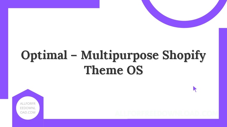 Optimal – Multipurpose Shopify Theme OS 